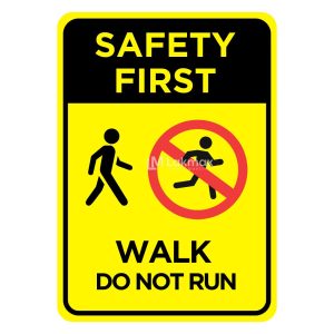 Walk Do Not Run Sign